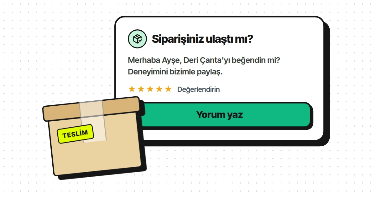 Satın Alma Sonrası